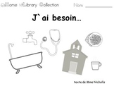 French Home Reading Collection, J`ai besoin v.2
