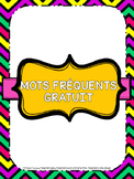 Les mots fréquents/French sight words