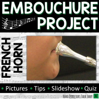 Preview of French Horn Embouchure Project for Beginning Band