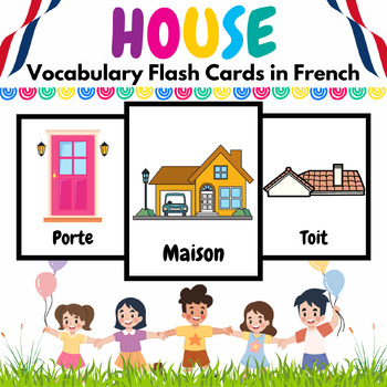 French House Vocabulary Flash Cards for PreK & K Kids-La Maison in 23 ...