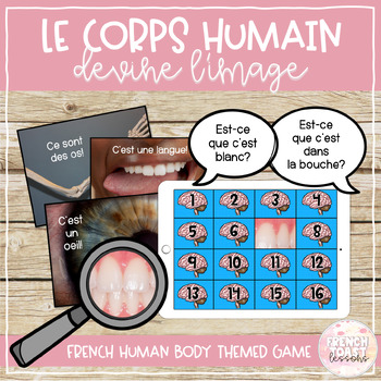 Preview of French Human Body Guess the Image Digital Game | Le corps humain