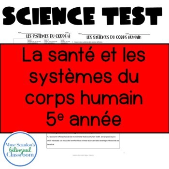 Preview of French Human Body Test Les systèmes du corps humain