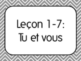 French I Unit 1 Lesson 7: Tu vs.Vous/Formal Informal Conve