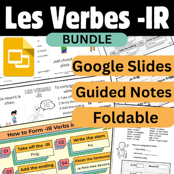 Preview of French IR Verbs Bundle Guided Notes Google Slides Foldable