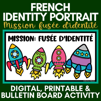 Preview of French Identity Portrait | Mission: fusée d'identité | La rentrée