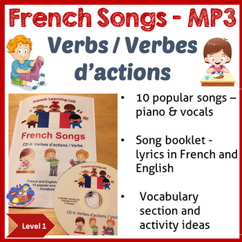 Preview of French Immersion - 10 Songs in MP3 & Song booklet - Learn verbs
