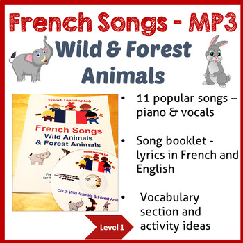 French Immersion - 11 Songs - Wild & Forest Animals in MP3 & booklet