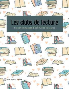 Preview of French Immersion BOOK CLUBS Booklet