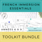 French Immersion Reading, Writing, Speaking and Listening Toolkit
