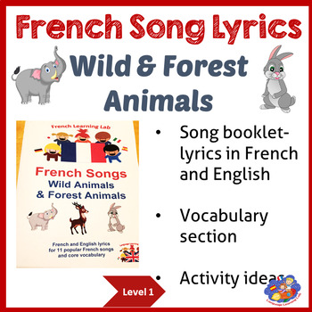 French Immersion - Song Booklet - Learn Wild & Forest Animals - lyrics in  French