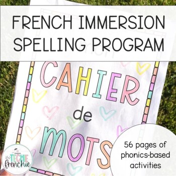 Preview of French Immersion Spelling Program