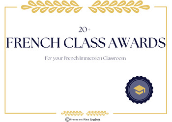 Preview of French Immersion Year End CLASSROOM AWARDS