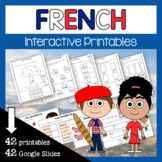 French Interactive Printables PDF + Google Slides | French