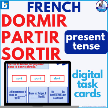 Preview of French Irregular IR Verbs Present Tense Boom™ Digital Cards dormir partir sortir
