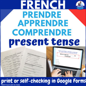 Preview of French PRENDRE Irregular RE Verb Printable & Digital Activity in Google Forms™