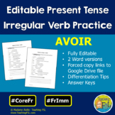 French Irregular Verb AVOIR Present Tense EDITABLE Worksheets