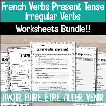 Preview of French Irregular Verbs Present Tense Worksheets-Aller, Avoir, Être, Faire, venir