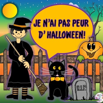 Preview of French: Je n'ai pas peur d'Halloween!