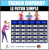 Le Futur Simple - French Jeopardy Game - French Simple Fut