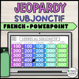 French Jeopardy game - verbes au subjonctif présent