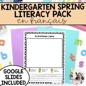 Preview of French Kindergarten Spring Literacy Pack | Le printemps | Maternelle