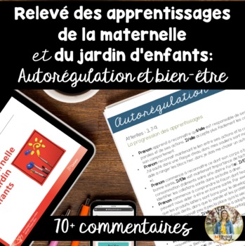 Preview of French Kindergarten Report Card Comments: Autorégulation et bien-être