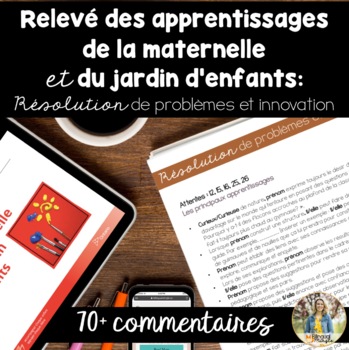 Preview of French Kindergarten Report Card Comments: résolution de problèmes et innovation