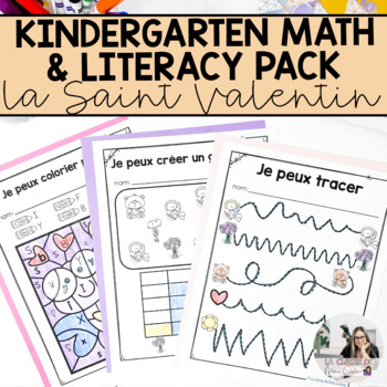 Preview of French Kindergarten Valentine's Day Math & Literacy Worksheets | NO PREP