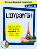 French L'Imparfait Notes and Activities - Distance Learnin