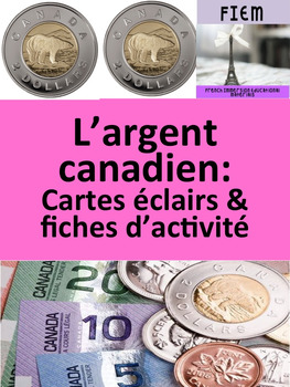 Preview of Math & Mesure: L'argent canadien, Cartes éclairs & activités, PRIMAIRE