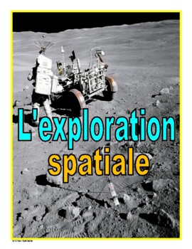 Preview of French: "L'exploration spatiale"