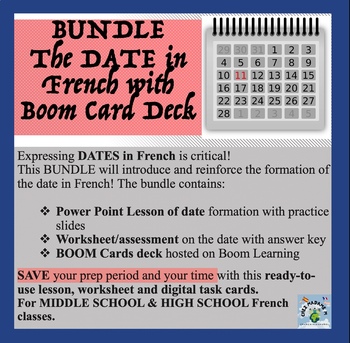 Preview of French La Date BUNDLE: Expressing the date in French (WITH Boom Cards)