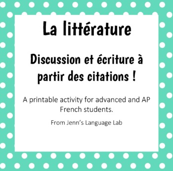 French Litterature Discuter Et Ecrire A Partir Des Citations Tpt