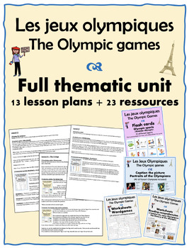 Preview of French – Les Jeux Olympiques / Olympic games - 13 lesson plans + 23 resources