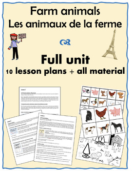 Preview of French –Les animaux de la ferme/Farm animals – Thematic unit:10 lessons+material