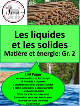 Preview of French: Les liquides et les solides, Science, Grade 2, 169 slides