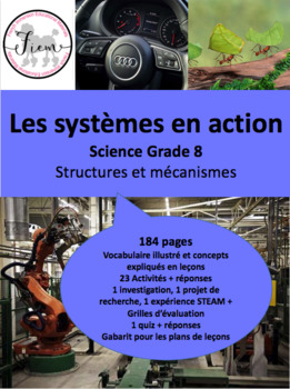Preview of French: "Les systèmes en action", Sciences, Grade 8, 184 slides
