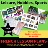 French Hobbies, Sports, and Pastimes HUGE Bundle! Loisirs,
