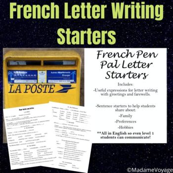 Preview of French Letter Writing Starters | écrire une lettre | Pen Pals 