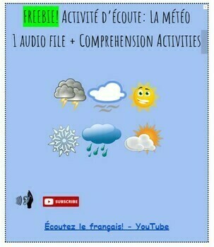 Preview of French Listening Activity: The Weather (La météo) AUDIO AND ACTIVITIES