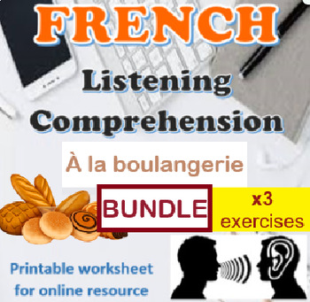 Preview of French Listening | Boulangerie |  3 exercises BUNDLE | Distance Learning