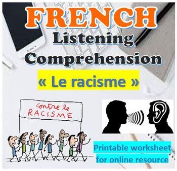 Preview of French Listening Comprehension écoute | Le racisme, Racism | Distance Learning