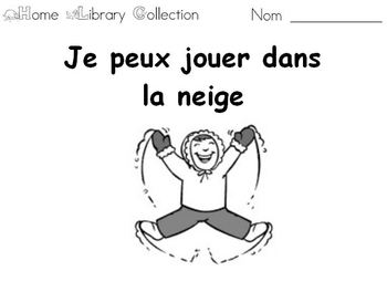 Preview of French Literacy, Levelled Reader - Je peux jouer dans la neige v.2