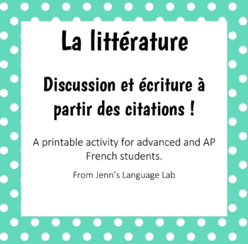 Preview of French - Littérature, Discuter et écrire à partir des citations