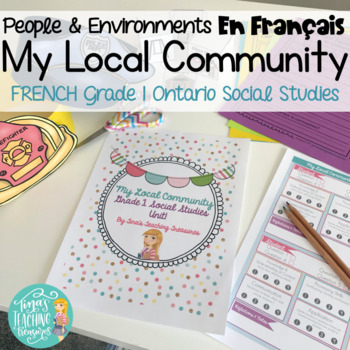 Preview of French Local Community & Community Helpers: Grade 1 Ontario Social Studies