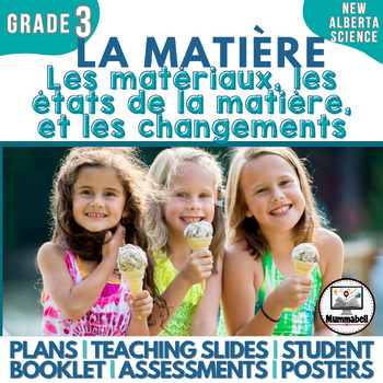 Preview of FRENCH MATTER -  Materials, States of Matter and Changes: Gr 3