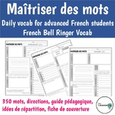 French - Maîtriser des mots - Daily Vocabulary for Advance