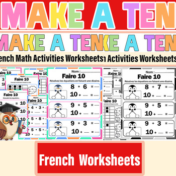 Preview of French Make a Ten Strategy of Addition  Worksheets | Le problème du jour