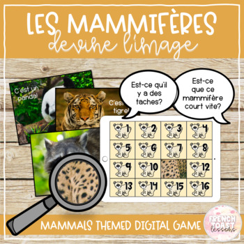 Preview of French Mammals Guess the Image Digital Game | Les animaux