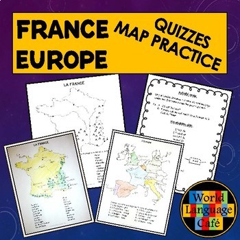 Preview of French Map Quiz Map Practice Quizzes France and Europe La France L'Europe